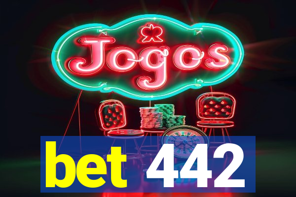 bet 442